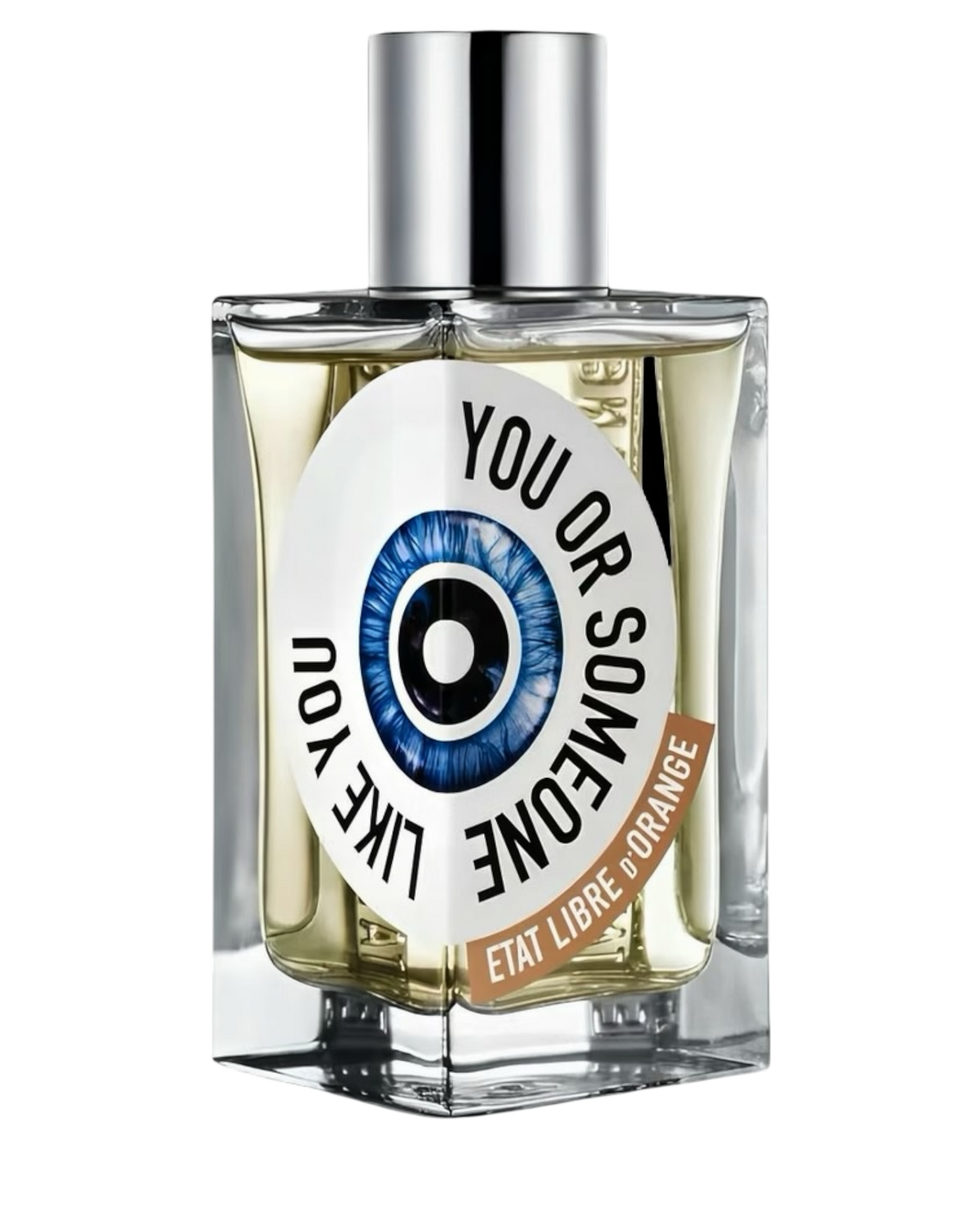 État Libre d’Orange You Or Someone Like You