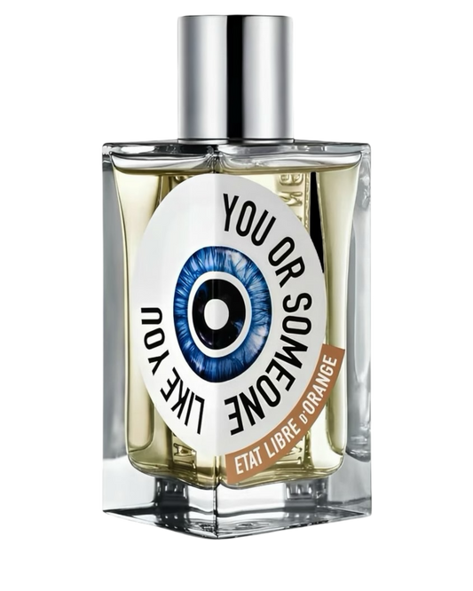 État Libre d’Orange You Or Someone Like You